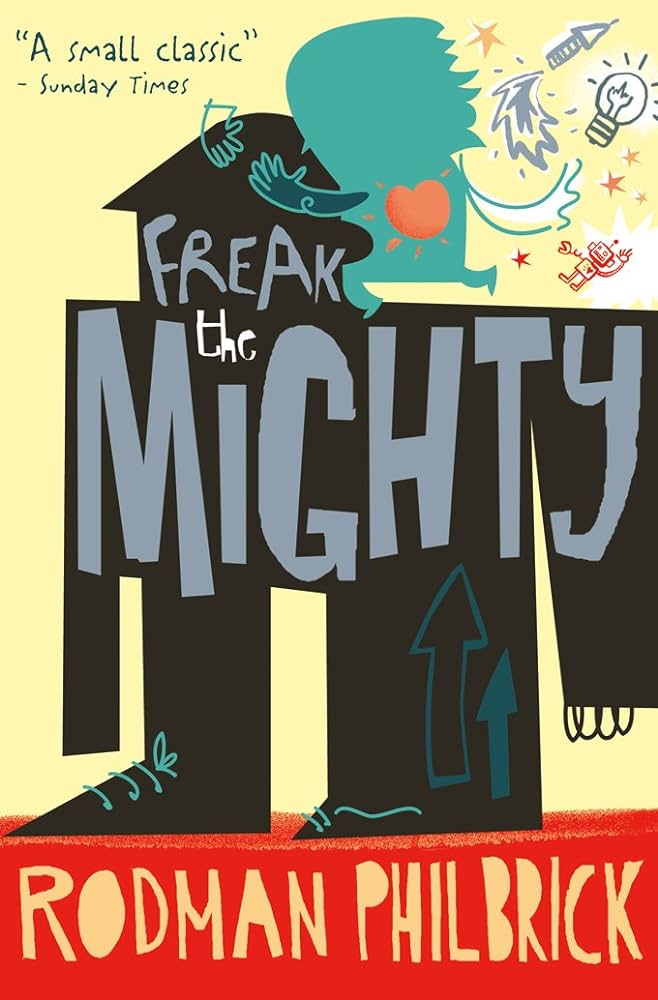 Book Review: ‘Freak the Mighty’ by Rodman&nbsp;Philbrick